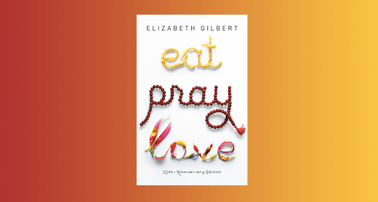 'Comer, rezar, amar' de Elizabeth Gilbert