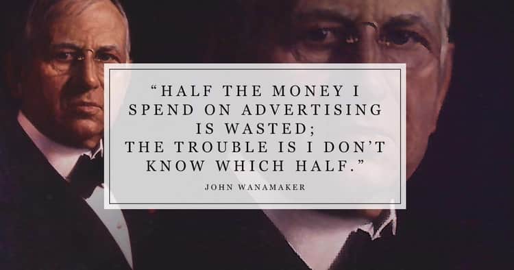 john wanamaker quote