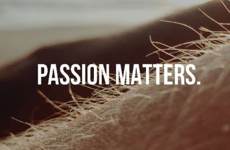 passion matters