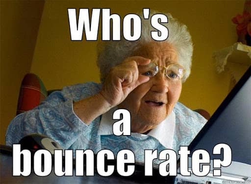 who's a bounce rate meme